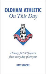 Oldham Athletic: On This Day